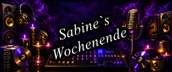 Sabine's Wochen-Ende