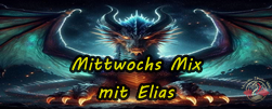 Mittwochs Mix mit Elias